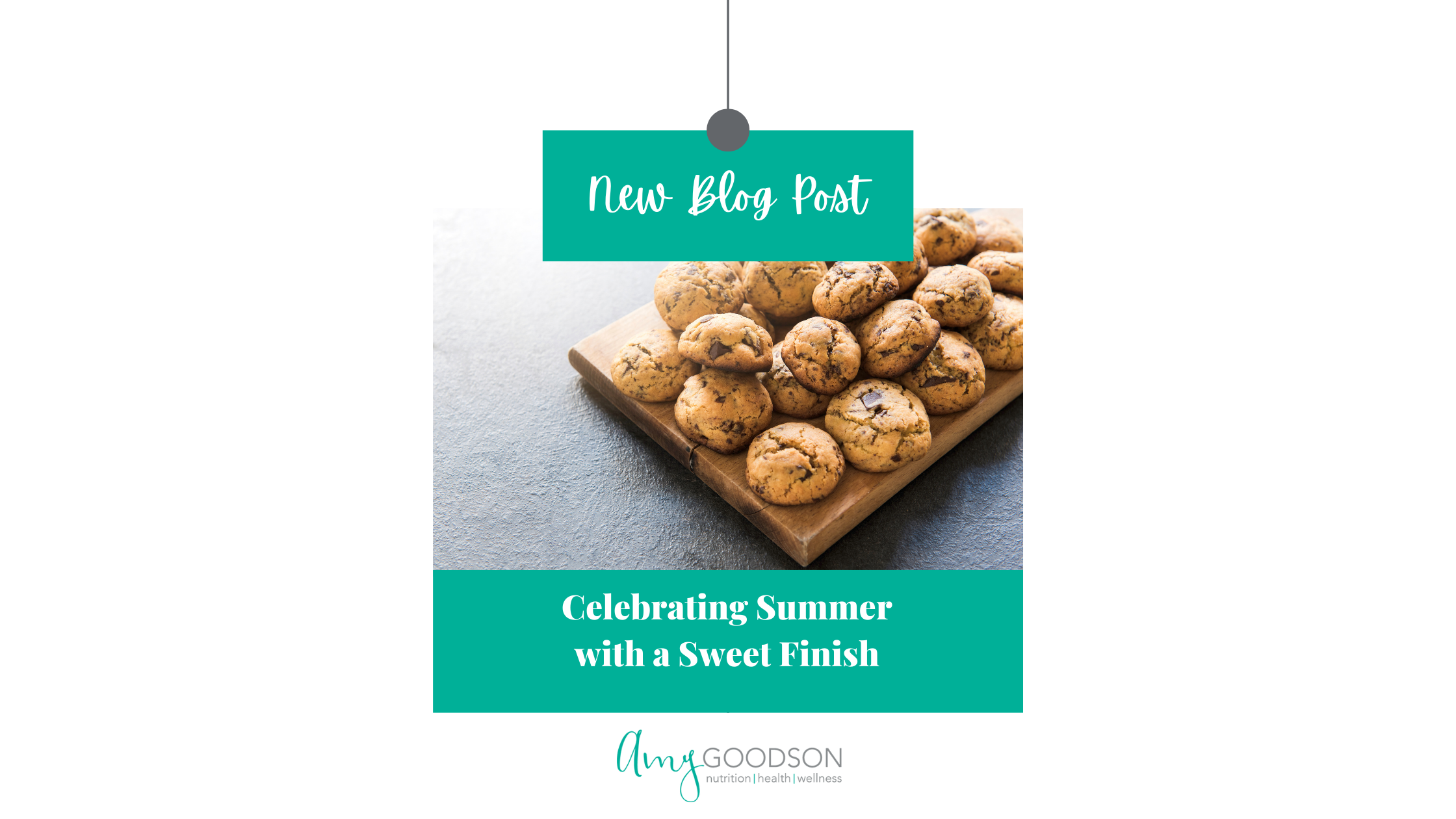 Celebrating Summer with a Sweet Finish – Amy Goodson RD